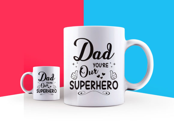 Download Father's Day Mug Design 8 - Design Collection