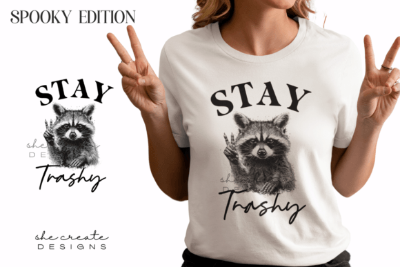 Download Racoon Stay Trashy Design PNG - Design Collection